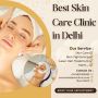 Best Skin Clinic in Delhi - Bella Soul