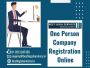One Person Company Registration Online and Easy Process