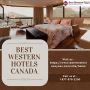 Discover the Best of Canada with Best Western Plus Hotels