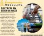 BIM Electrical Design Services – Building Information Modell