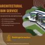 Architectural BIM Modeling Services
