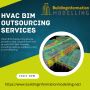 HVAC BIM Outsourcing Services | HVAC BIM Consultants – USA