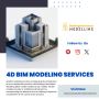 4D BIM Modeling Services | Building Information Modelling