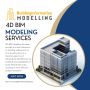 4D BIM Modeling Services | Building Information Modelling