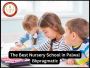 The Best Nursery School in Palwal – bkpragmatic