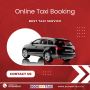Key Reasons Why You Should Book a Cab Online -BookMyTaxi