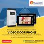 Get the Best video door phone system dealer for secure entry
