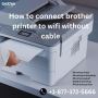 How to Connect Brother Printer to Wi-Fi without Cable 