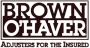 Trustworthy Independent Adjuster: Brown O'Haver
