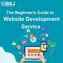 The Beginner's Guide to Website Development Service