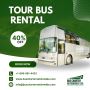 Bus Charter Offer 40% Off on Tour Bus Rentals