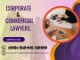 Navigate Commercial Legal Issues With A Top-Notch Legal Team