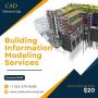 Get the best Building Information Modeling Design Services