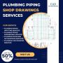 Affordable Plumbing Piping Shop Drawings Services in USA