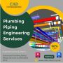 Top Plumbing Piping Engineering Design Services in USA