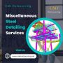 Miscellaneous Steel Detailing Services Provider in USA