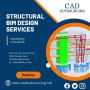 Structural BIM Design Services Provider - CAD Outsourcing