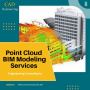 Point Cloud to BIM Modeling Services Provider in USA