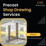 High Quality Precast Shop Drawing Outsourcing Services USA
