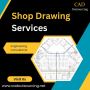 Get the High Quality Shop Drawing Services Provider in USA
