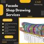 Facade Shop Drawing Outsourcing Services Provider USA