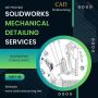 SolidWorks Mechanical Detailing Services Provider in USA