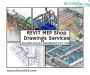 REVIT MEP Shop Drawings Services Provider - USA