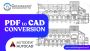 How to make a very accurate PDF to CAD conversion?