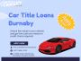 Drive Your Dreams Forward with Car Title Loans Burnaby
