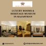 Castle Kanota: Luxury Rooms & Heritage Museum in Rajasthan