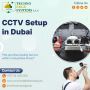Protect your Business with CCTV Setup in Dubai