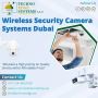 Best Quality Wireless Security Camera System in Dubai?