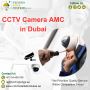 Why Did You Choose CCTV Camera AMC Services in Dubai?