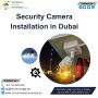 Get Leading Security Camera Installation Services in Dubai.
