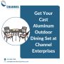 Get Your Cast Aluminum Outdoor Dining Set at Channel Enterpr
