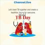 Channel.live Stands Against TB: Unite for World Tuberculosis