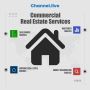 Channel.live: Elevate Your Commercial Real Estate Services w