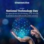 Channel.live Celebrates National Technology Day: Embrace Inn
