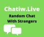 Chatiw : Random Chat with Strangers, Free Online Chat Rooms