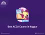 Best ACCA Course in Nagpur