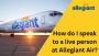How do I speak to a live person at Allegiant Air?