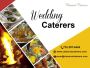 Choosing The Right wedding Caterer For Your Wedding - Classi