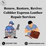 Renew, Restore, Revive:CobblerExpress Leather Repair Service