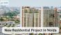 New Residential Project in Noida