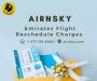 Airnsky | Emirates Ticket Reschedule Charges | +1 877 335 84