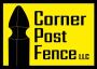 Corner Post Fence LLC