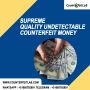 Best Place to Buy Counterfeit Money Buy Counterfeit Money