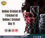 Online Cricket ID | Cricket Id Online | Cricket Sky 11