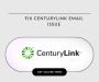 Fix CenturyLink Email Not Working
