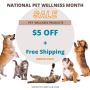 National Pet Wellness Month Deal - $5 OFF on Pet Supplies!